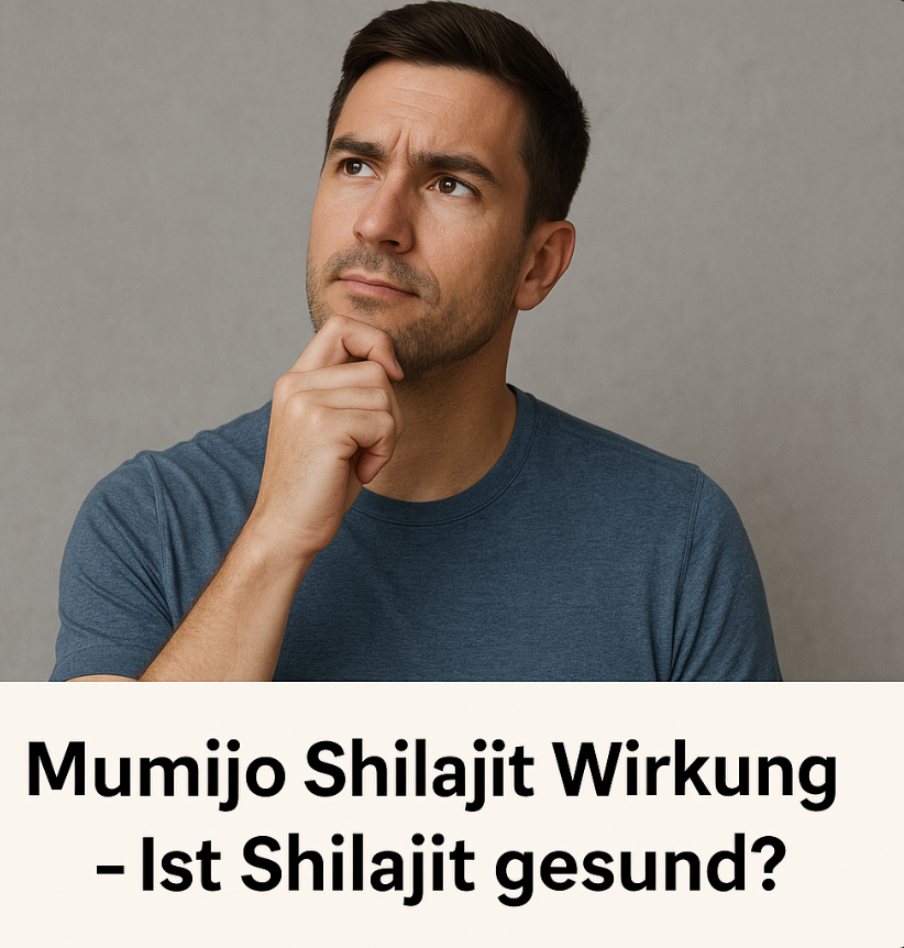 Mumijo Shilajit Wirkung - Ist Shilajit gesund?